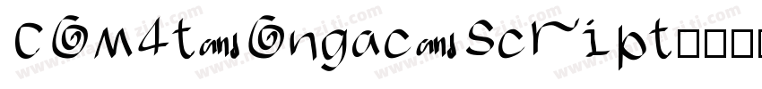 COM4t Ongac Script字体转换